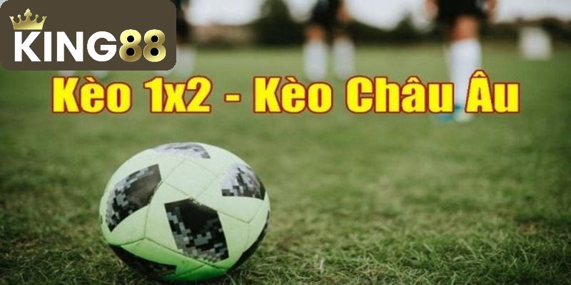 Kèo 1x2 Là Gì - Cùng Sảnh Cược King88 Tìm Hiểu Chi Tiết 3 Hướng dẫn chi tiết cách chơi kèo 1x2 là gì cực đơn giản